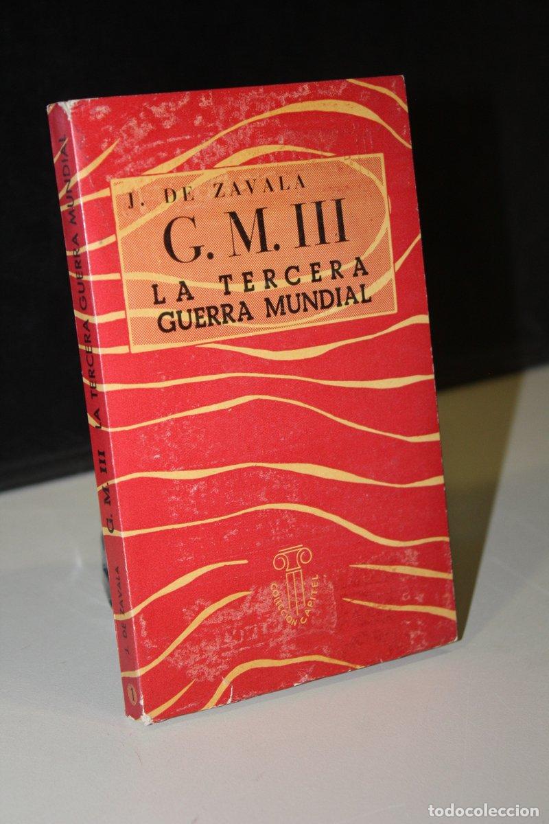 Libri di seconda mano: GM-III. La Tercera Guerra Mundial - Zavala, Juan De.