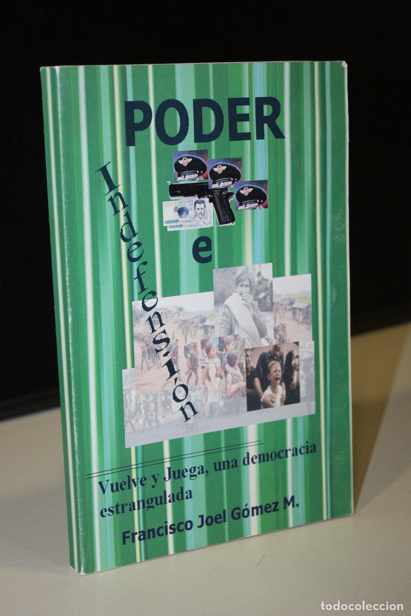 Libros: Poder e Indefensi&oacute;n - G&oacute;mez M. Francisco Joel. - Foto 1