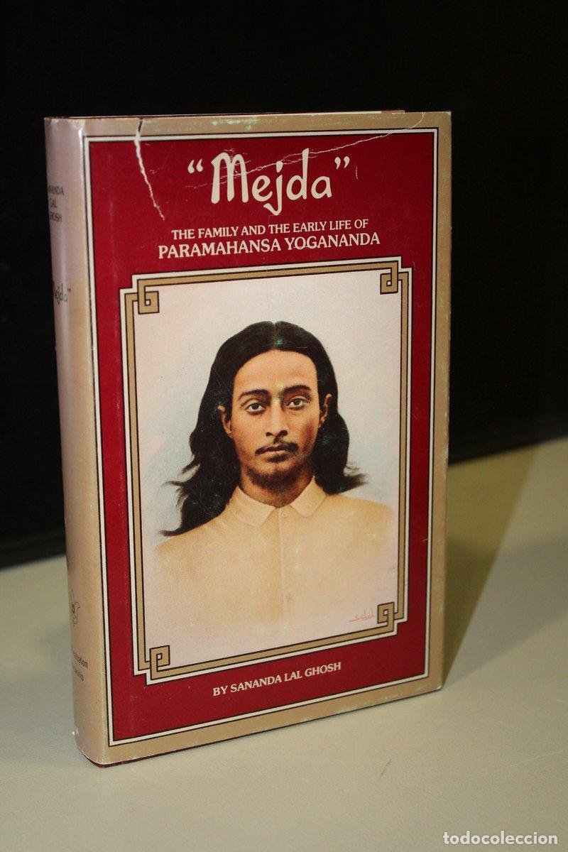 Livres: Mejda. The family and the early life of Paramahansa Yogananda - Sananda Lal Ghosh.