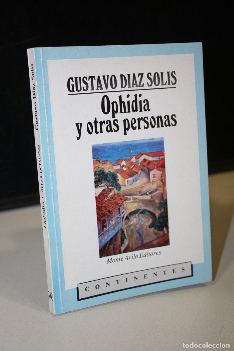 Livres: Ophidia y otras personas - D&iacute;az Sol&iacute;s, Gustavo.