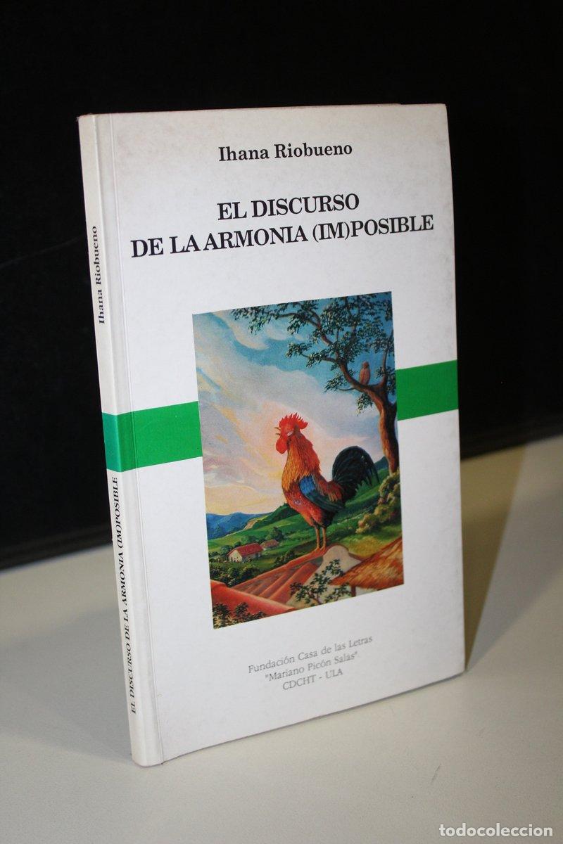Livres: El discurso de la armon&iacute;a (im)posible - Riobueno, Ihana.