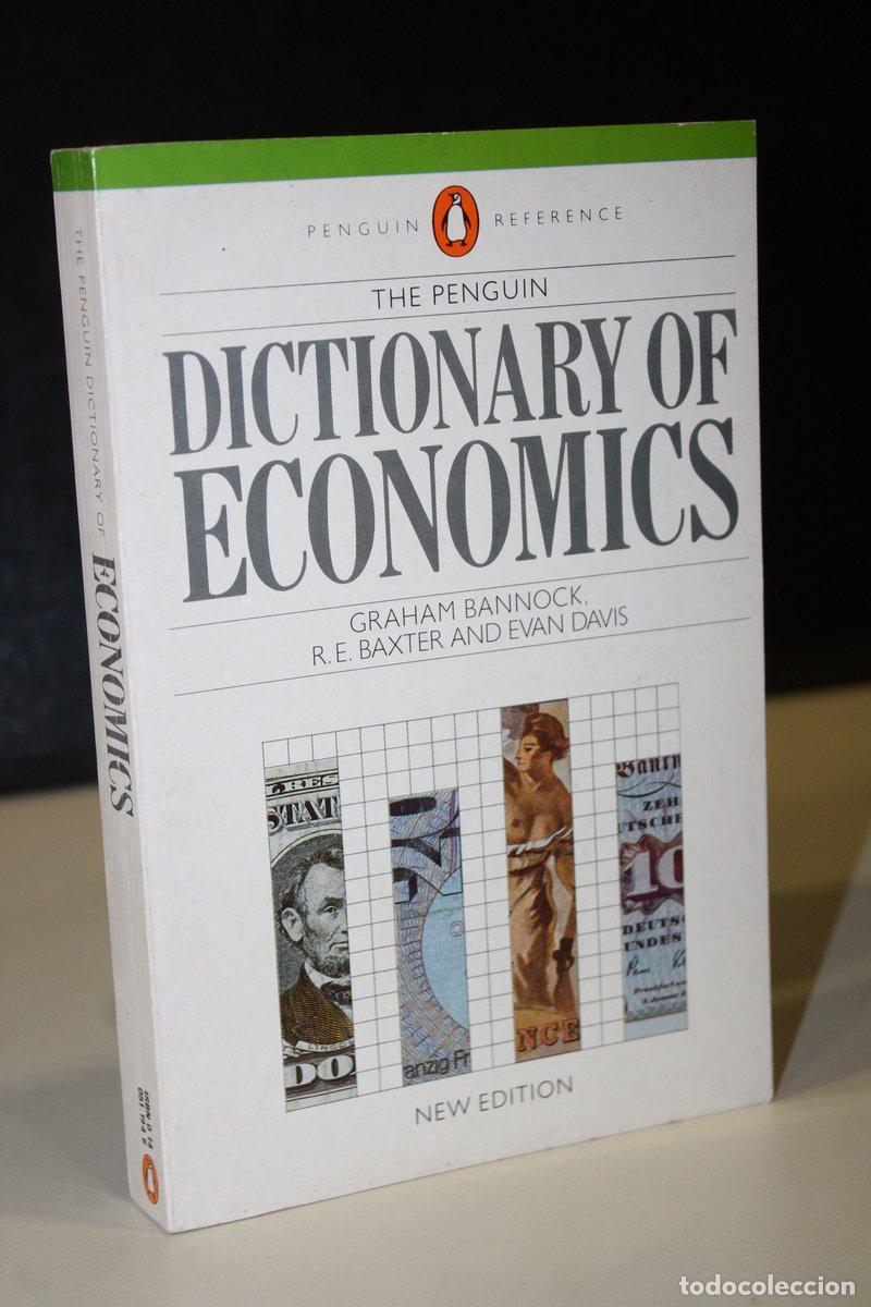 Libros: Dictionary of economics - Bannock, Grahan. ; Baxter, R. E.; Davis, Evan. - Foto 1