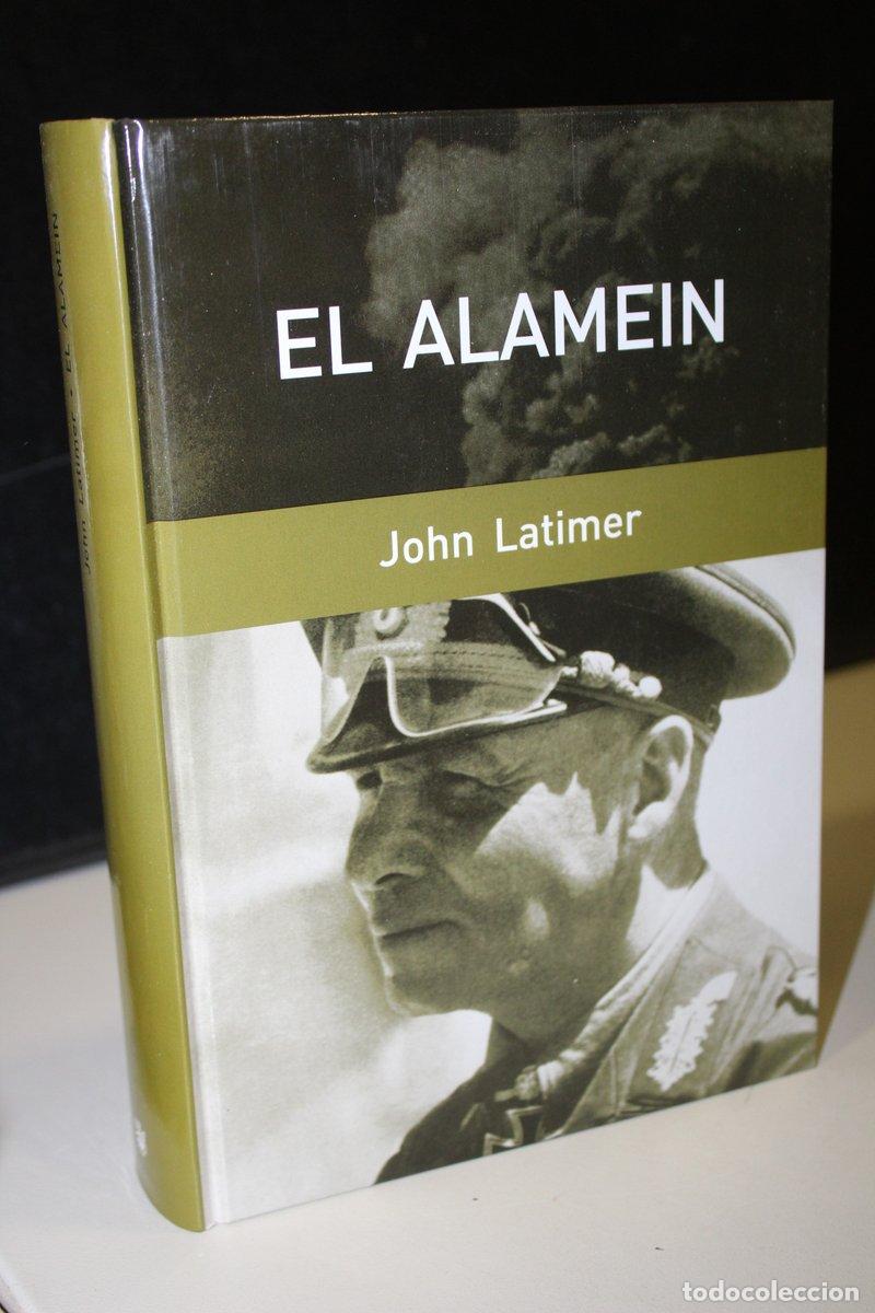 Libros: El Alamein - Latimer, John. - Foto 1