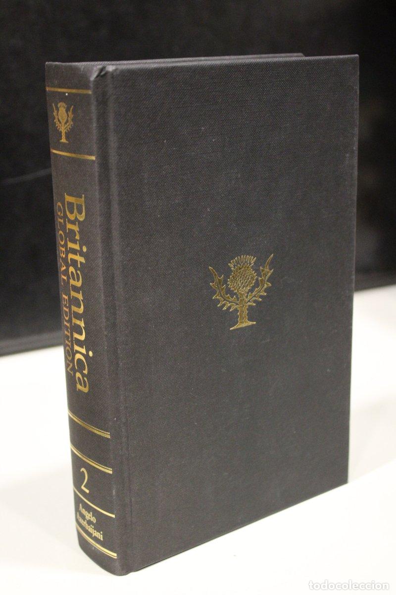 books: Britannia Global Edition 2009. Volume 2. Angelo - Azerbaijani. - Dale H. Hoiberg. ; Michael Levy. (e