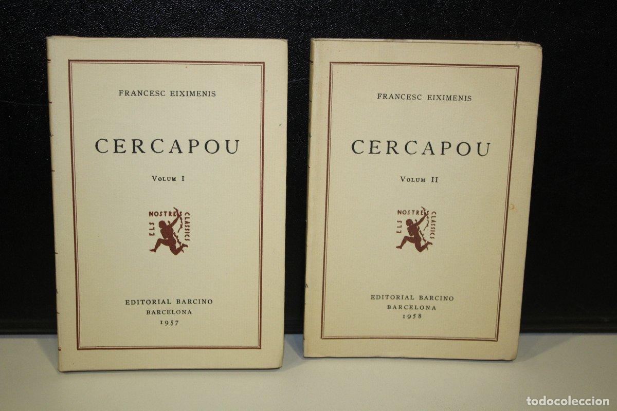 Libros: Cercapou.- Eiximenis, Francesc.- 2 Volums. - Eiximenis, Francesc. ; A Cura De G. E. Sansone. - Foto 1