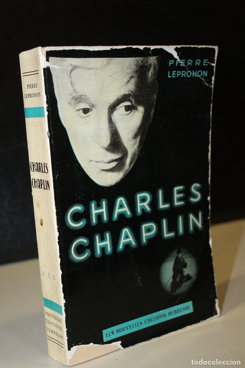 Libros: Charles Chaplin - Leprohon, Pierre. - Foto 1