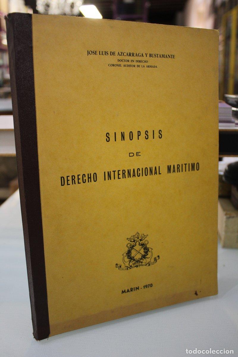 Libri di seconda mano: Sinopsis de Derecho Internacional Mar&iacute;timo - Azcarraga Y Bustamante, Jos&eacute; Luis De.