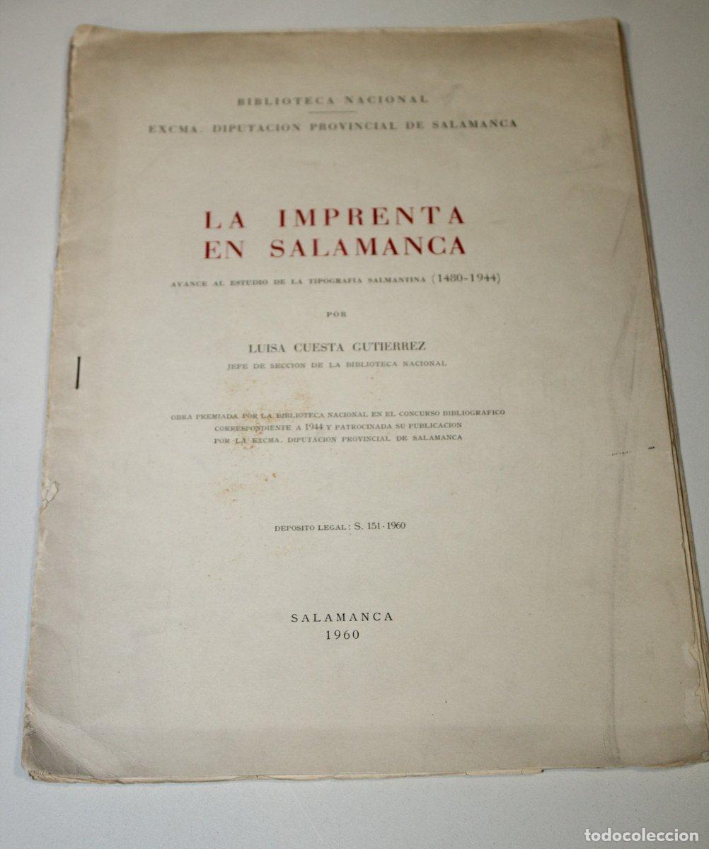 Livres: La imprenta en Salamanca. Avance al estudio de la tipograf&iacute;a salmantina (1480-1944) - Cuesta Guti&eacute;rr