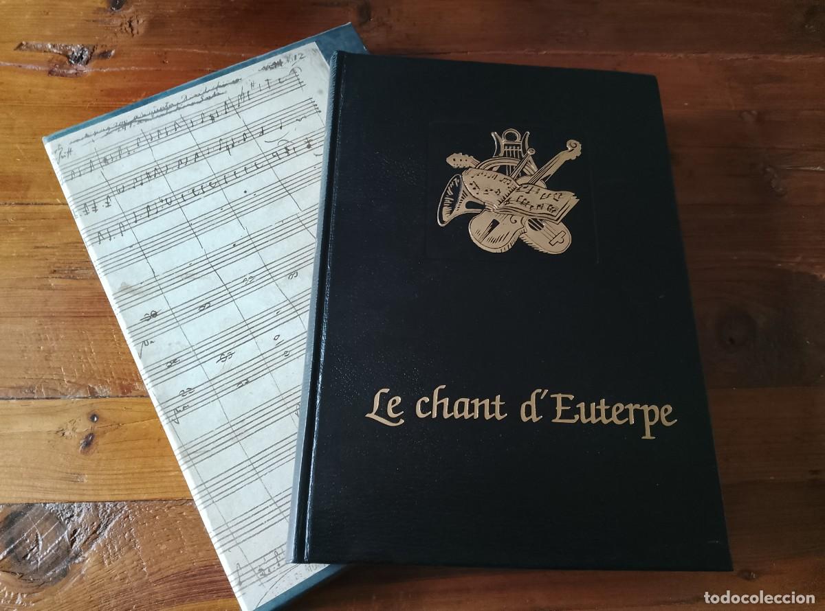 Libros: Massip, Catherine, And Emmanuel Le Roy Ladurie (preface) - Le chant d'Euterpe, l'aventure de la musi
