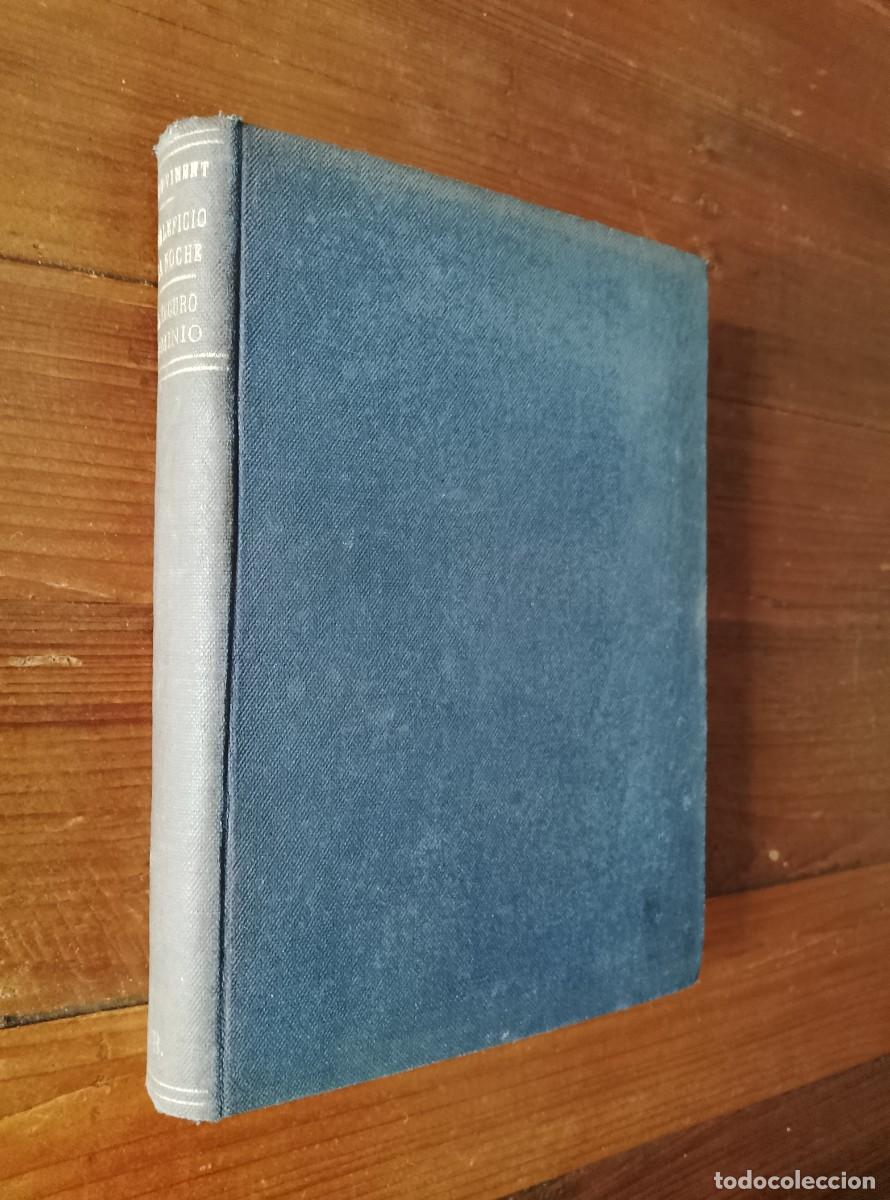 books: Antonio de Hoyos y Vinent - La Novela de la Noche. n&ordm; 45. EL MALEFICIO DE LA NOCHE. + EL OSCURO DOMI