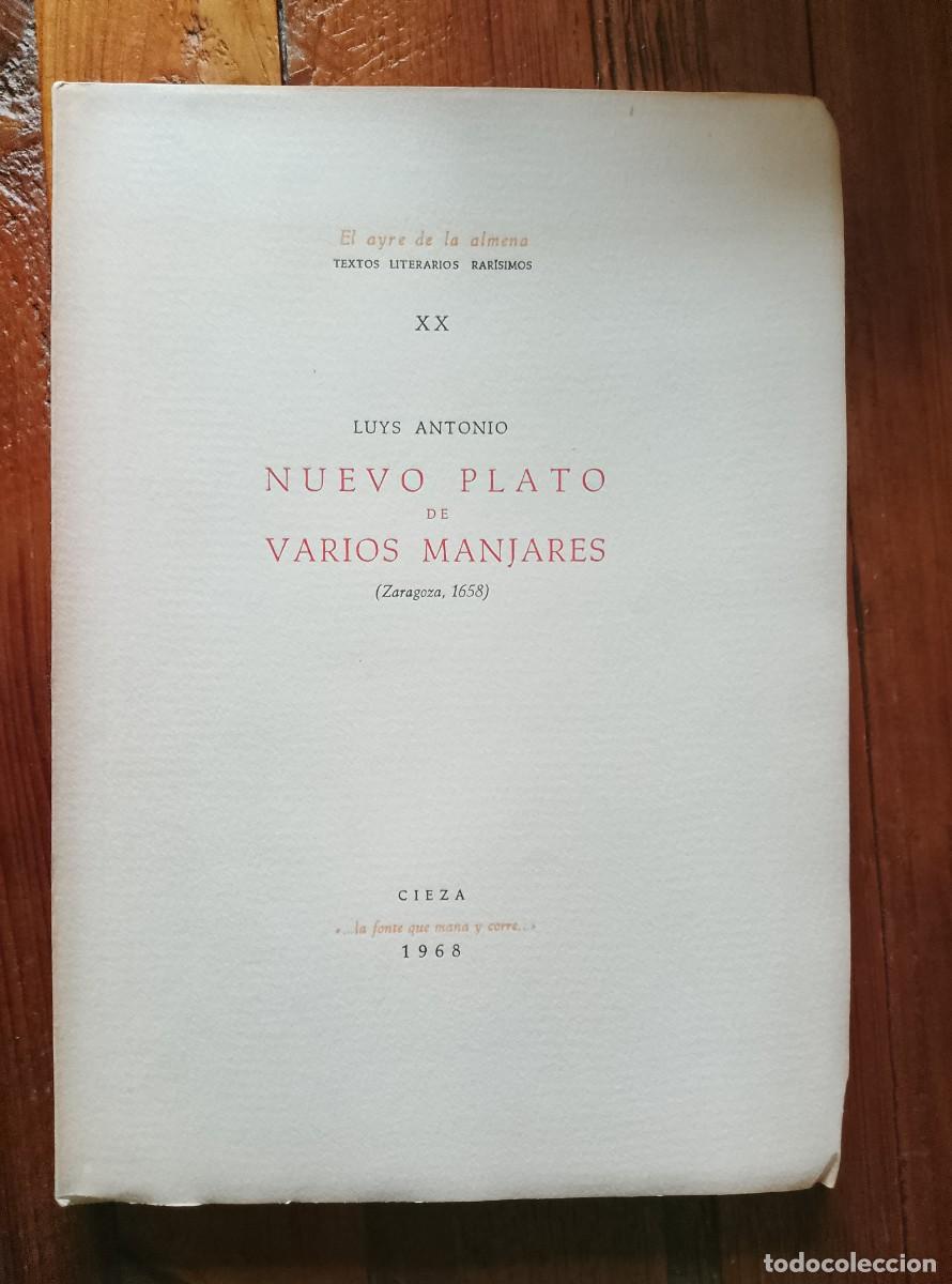 books: Luys Antonio - NUEVO PLATO DE VARIOS MANJARES. Zaragoza, 1658