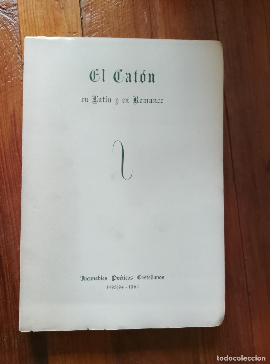 books: Gonzalo Garc&iacute;a de Santa Mar&iacute;a - EL CATON EN LATIN Y EN ROMANCE. 1493/94