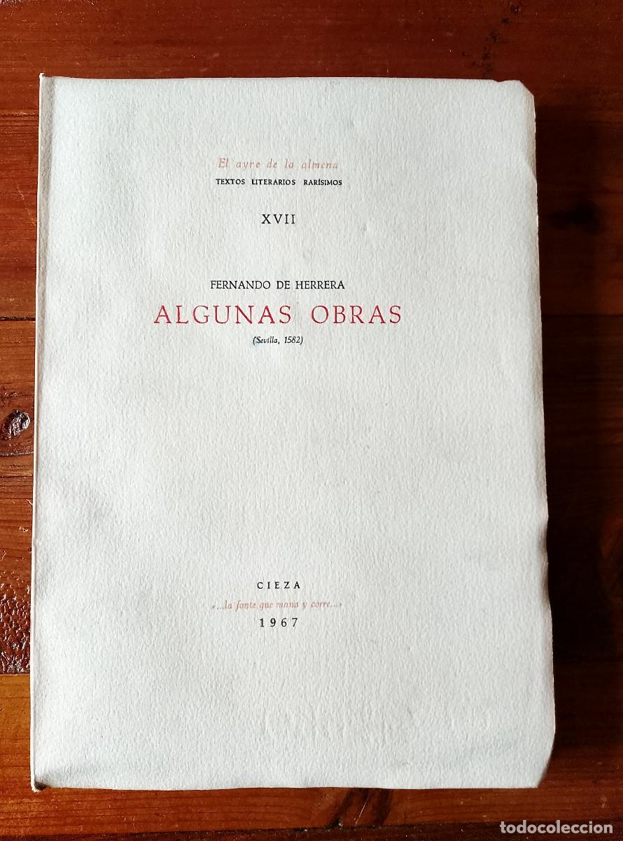 books: Fernando de Herrera - ALGUNAS OBRAS. Facs&iacute;mil, Sevilla, 1582