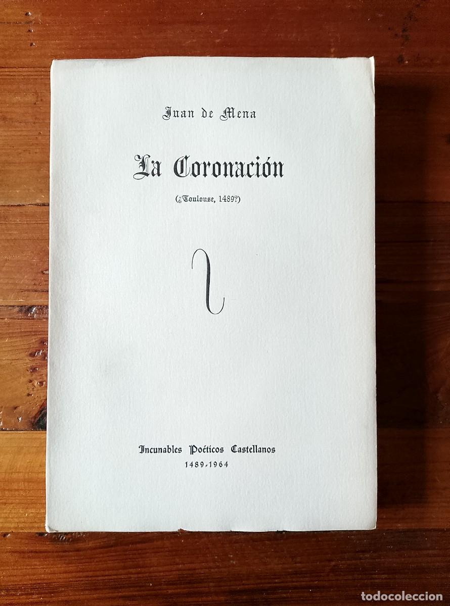 Libri di seconda mano: Juan de Mena - LA CORONACI&Oacute;N. Facsimil de la Toulouse, 1489