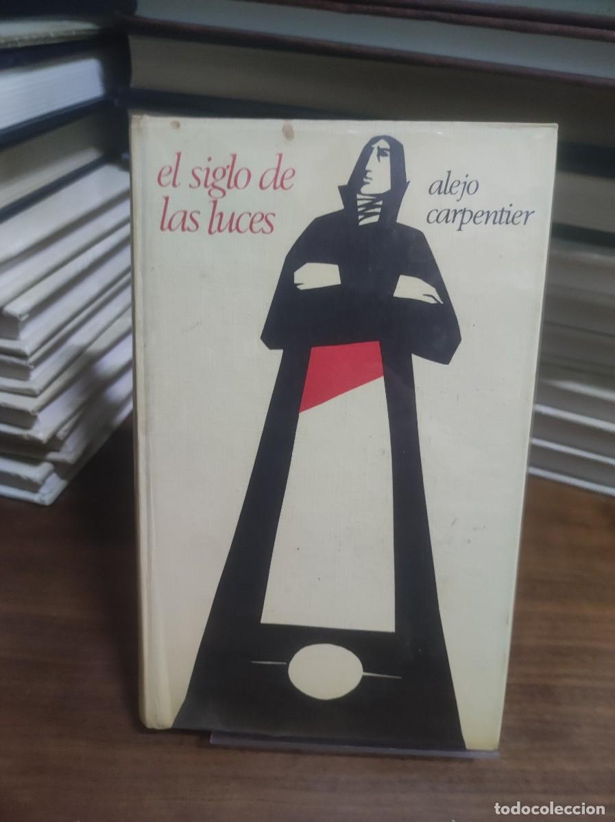 Libros: El siglo de las luces Alejo Carpentier - Foto 1