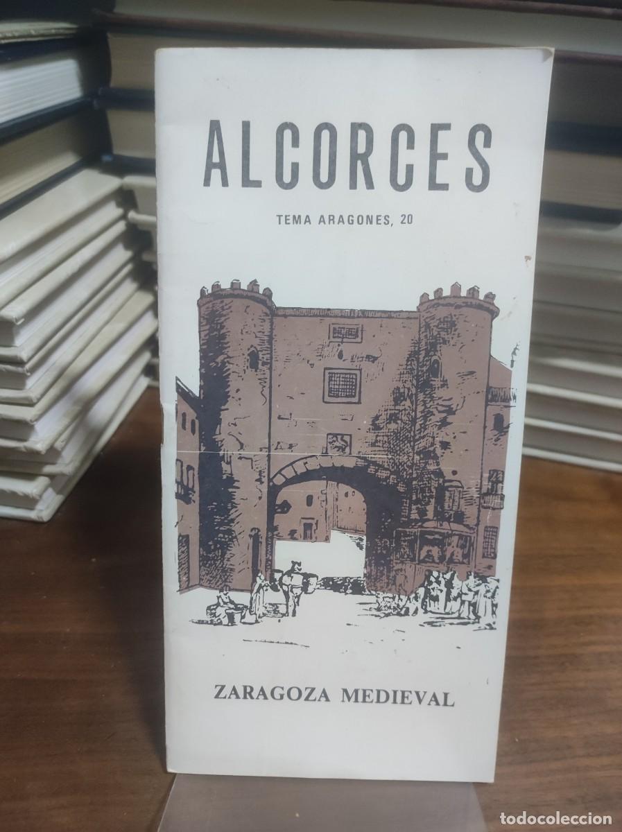 B&uuml;cher: Zaragoza Medieval (Alcorces)