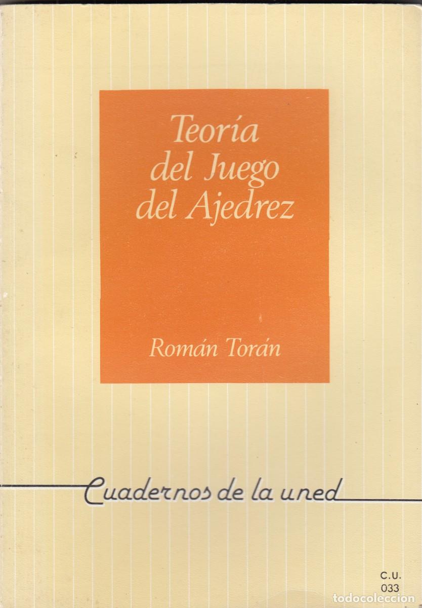 Libros: TEOR&Iacute;A DEL JUEGO DE AJEDREZ. ROM&Aacute;N TOR&Aacute;N. AEB - Foto 1