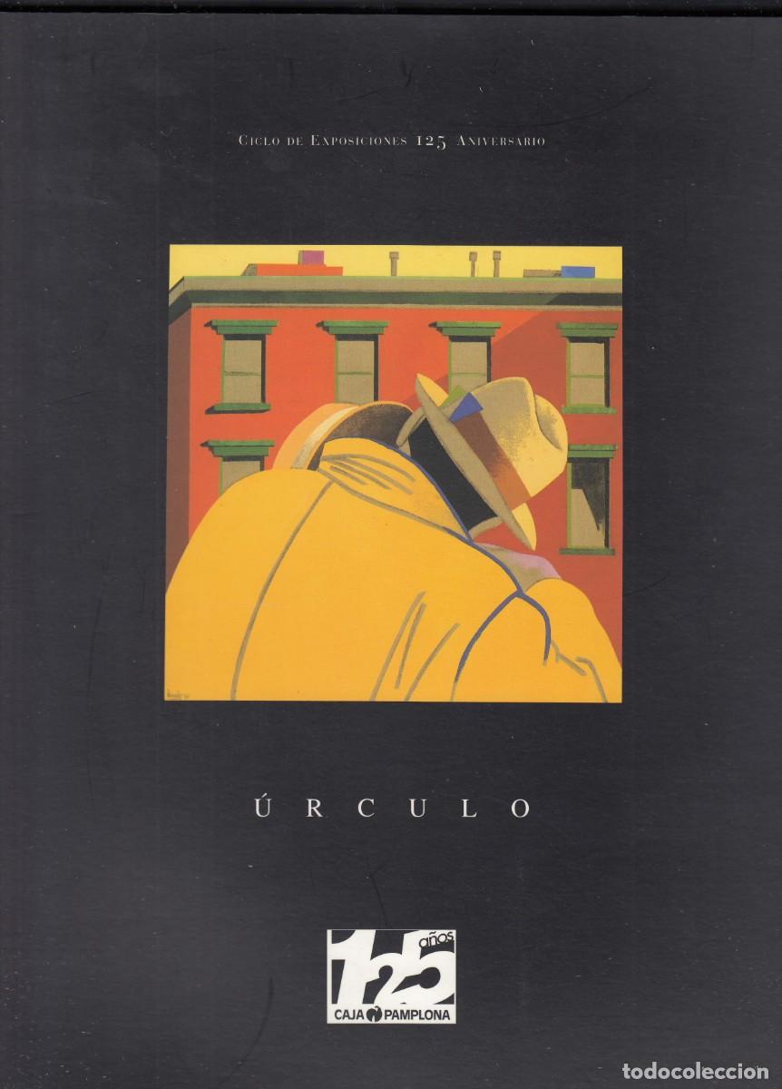Libros: &Uacute;RCULO. EXPOSICI&Oacute;N CAJA PAMPLONA 1997. AEB - Foto 1