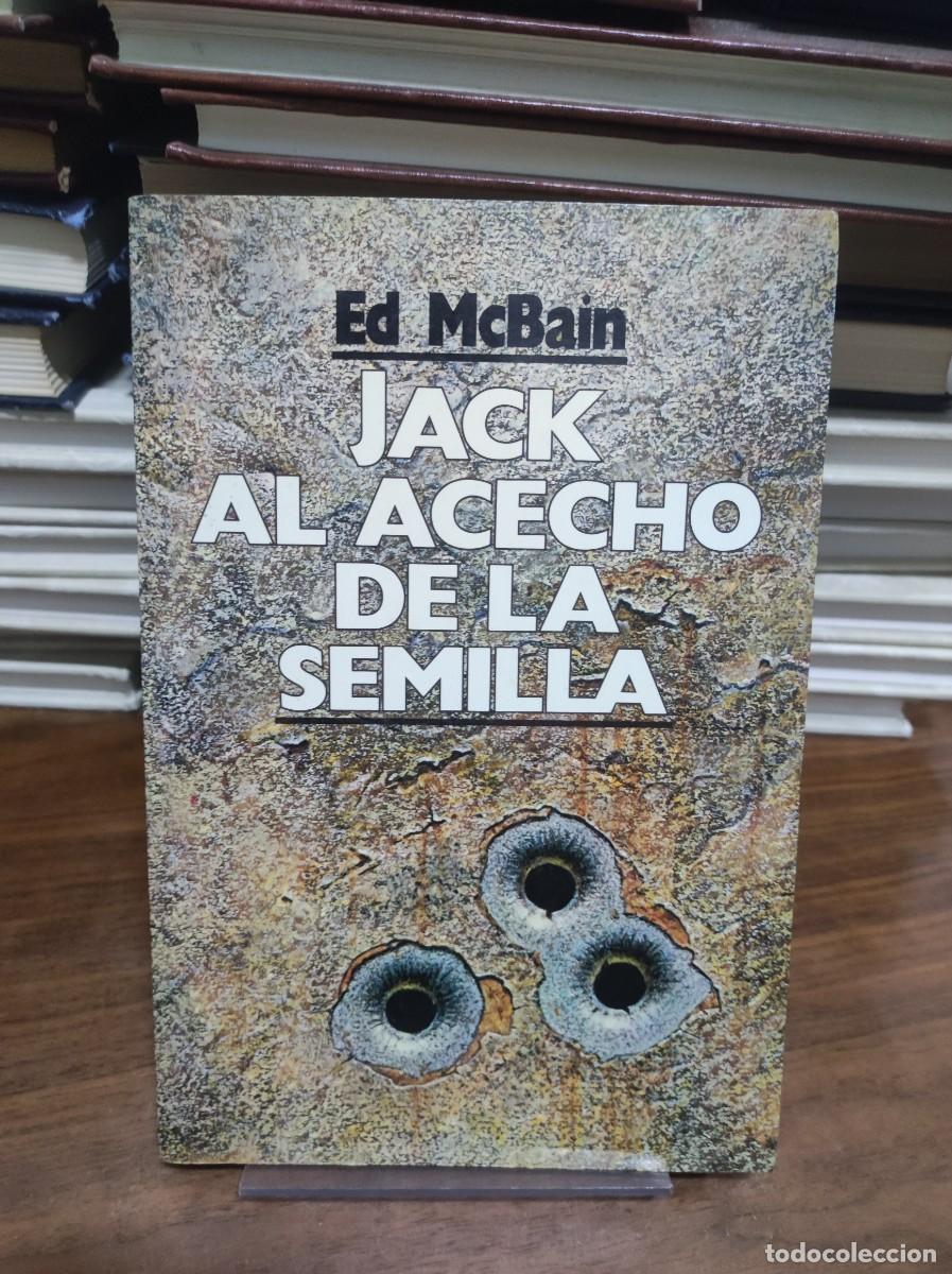Libros: Jack al acecho de la semilla Ed McBain - Foto 1