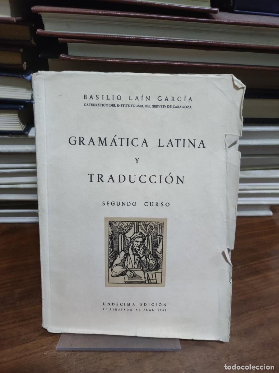Libros: Gram&aacute;tica Latina y Traducci&oacute;n (2&ordm; curso) Basilio La&iacute;n Garc&iacute;a - Foto 1