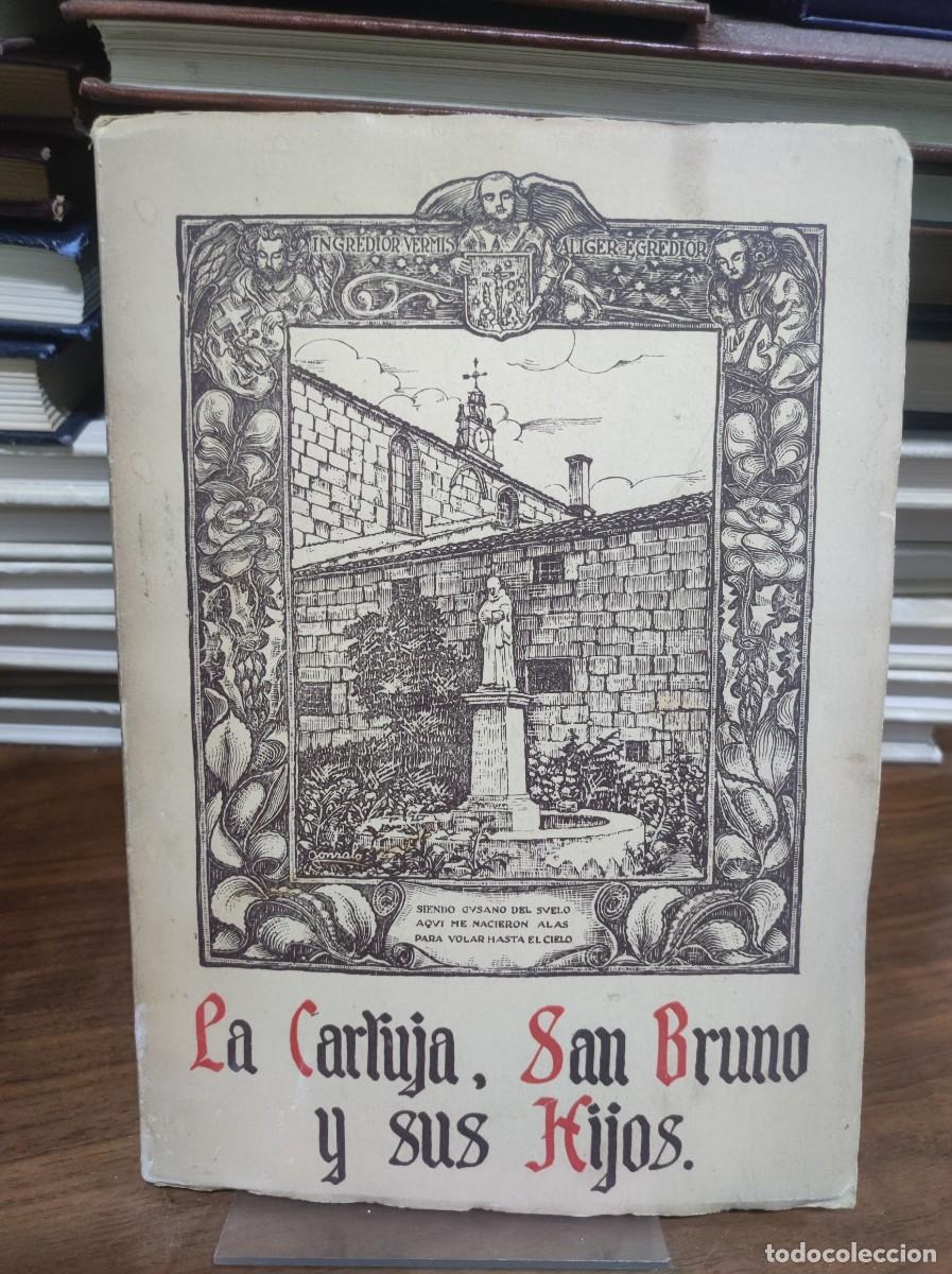 books: La Cartuja, San Bruno y sus hijos