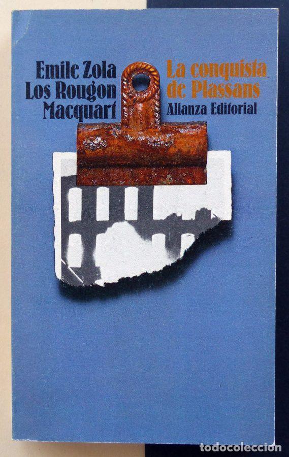 Libri di seconda mano: La conquista de Plassans. Los Rougon-Macquart.