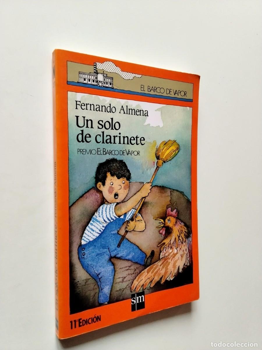 Libros: Fernando Almena - Un solo de clarinete - Foto 1
