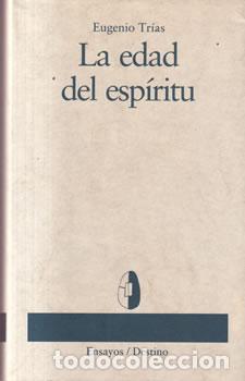 Libros: La edad del esp&iacute;ritu - Eugenio Tr&iacute;as - Foto 1