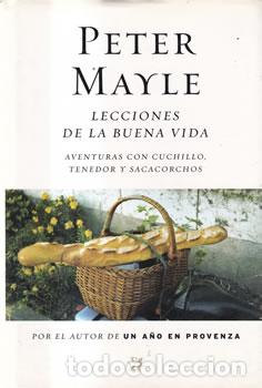 Libros: Lecciones de la buena vida - Peter Mayle - Foto 1