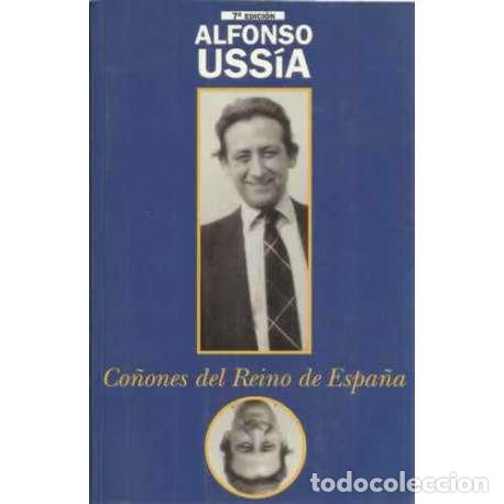 Libros: Co&ntilde;ones del Reino de Espa&ntilde;a - Alfonso Uss&iacute;a - Foto 1