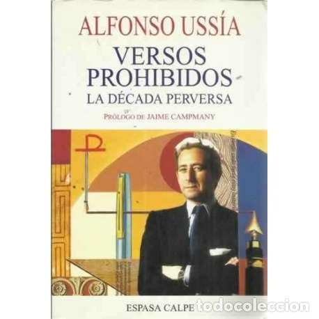 Libros: VERSOS PROHIBIDOS. La d&eacute;cada perversa - de Uss&iacute;a Mu&ntilde;oz Seca?, Alfonso - Foto 1
