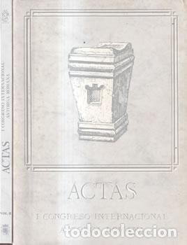 B&uuml;cher: Actas. I Congreso Internacional Astorga Romana. II Tomos - VV.AA