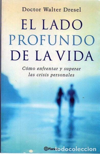 Libros: El Lado Profundo de La Vida- 9789504914204 - Foto 1