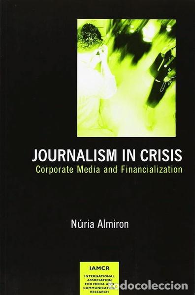Libros: Journalism in Crisis- 9781572739819 - Foto 1