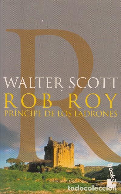 Libros: ROB ROY. PR&Iacute;NCIPE DE LOS LADRONES - SCOTT, WALTER - Foto 1