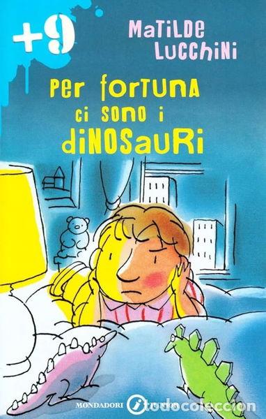 Libros: Per fortuna ci sono i dinosauri- 9788804383505
