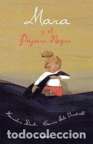 B&uuml;cher: Mara y El Pajaro Negro- 9788426437914