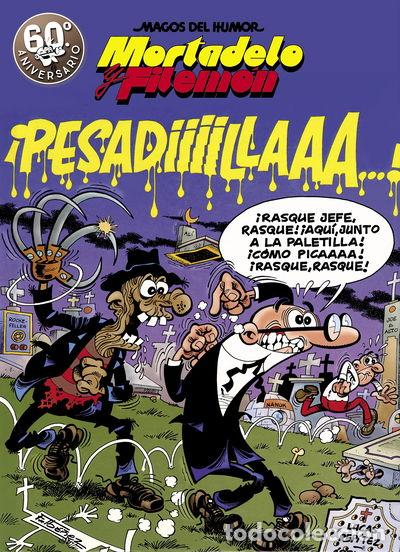 Libros: Mortadelo y Filem&oacute;n. &iexcl;Pesadiiilaaaa!- 9788440650467