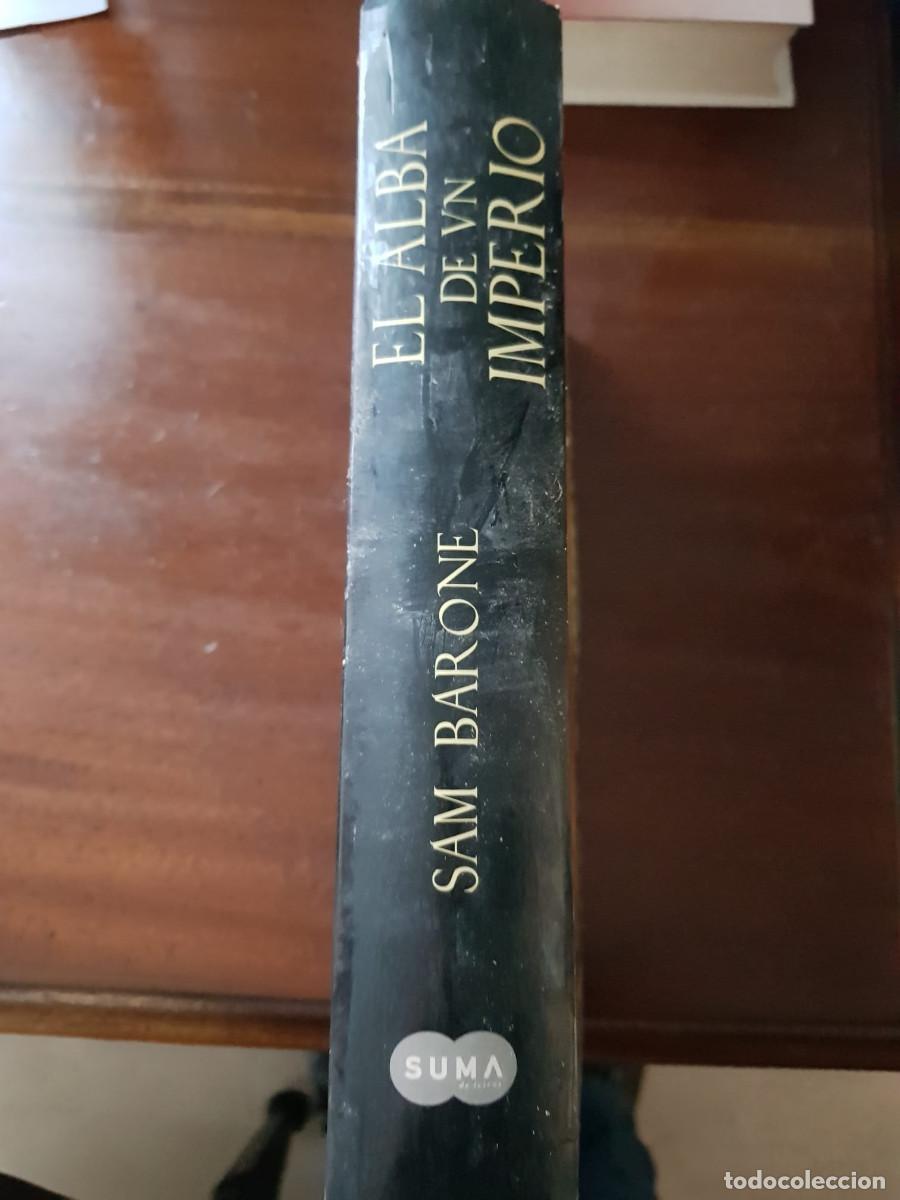 B&uuml;cher: EL ALBA DE UN IMPERIO-SAM BAROME