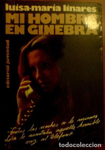 Libros: Mi hombre en Ginebra- 9788426114297