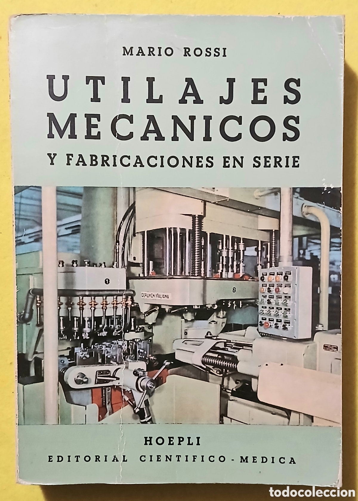 Libros: Utilajes mec&agrave;nicos, Mario Rossi - Foto 1