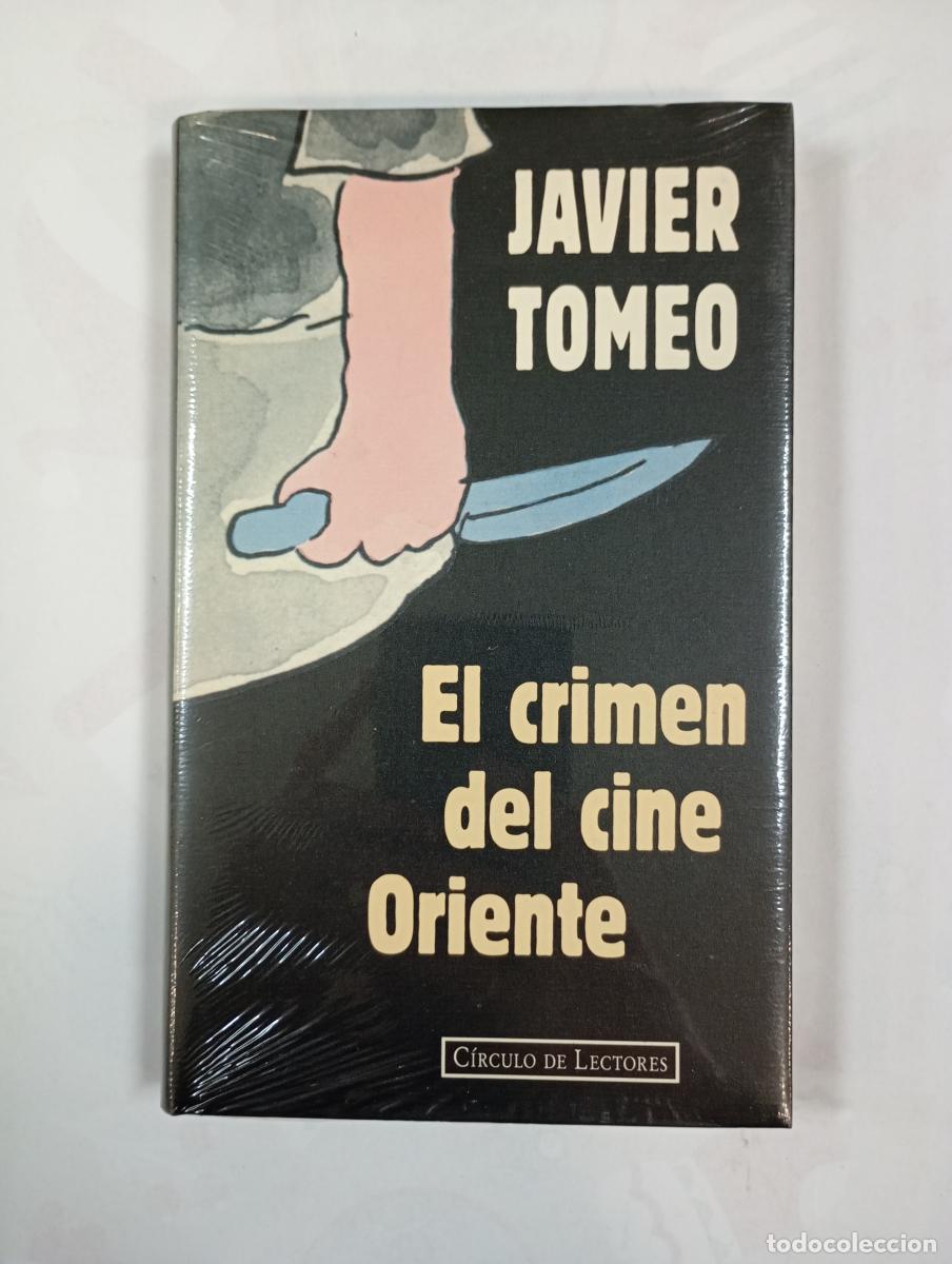 Libri di seconda mano: El crimen del cine Oriente. Nuevo. - Javier Tomeo. TDK633