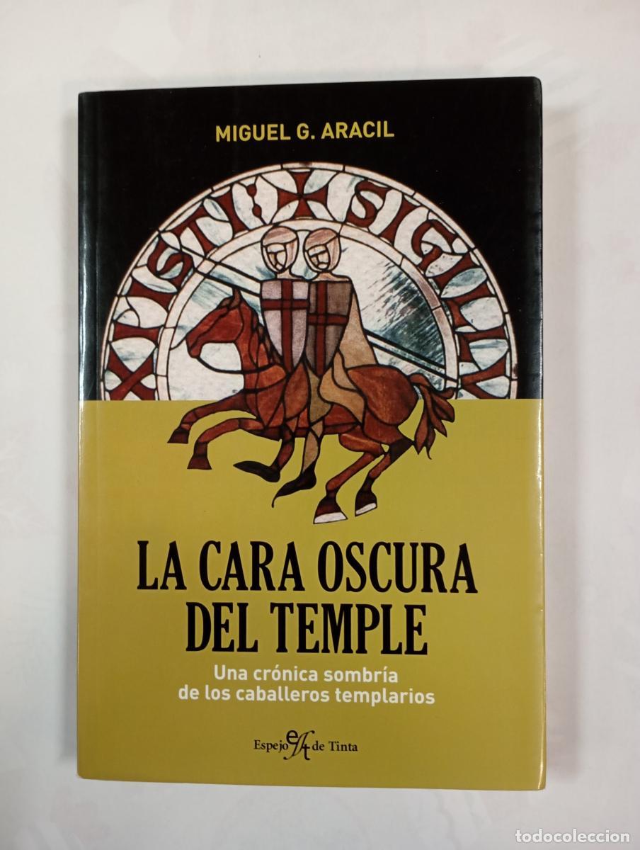 Libri di seconda mano: La cara oscura del temple. - Miguel G. Aracil. TDK633