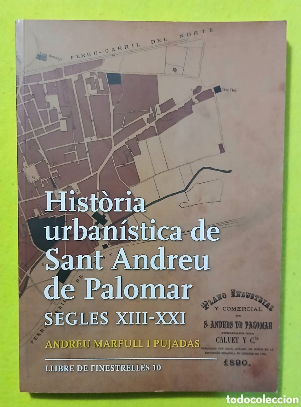 Libros: Hist&ograve;ria urban&iacute;stica de Sant Andrer de Palomar - Foto 1