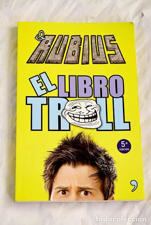 Libros: El libro troll: El Rubius.- El Rubius - Foto 1