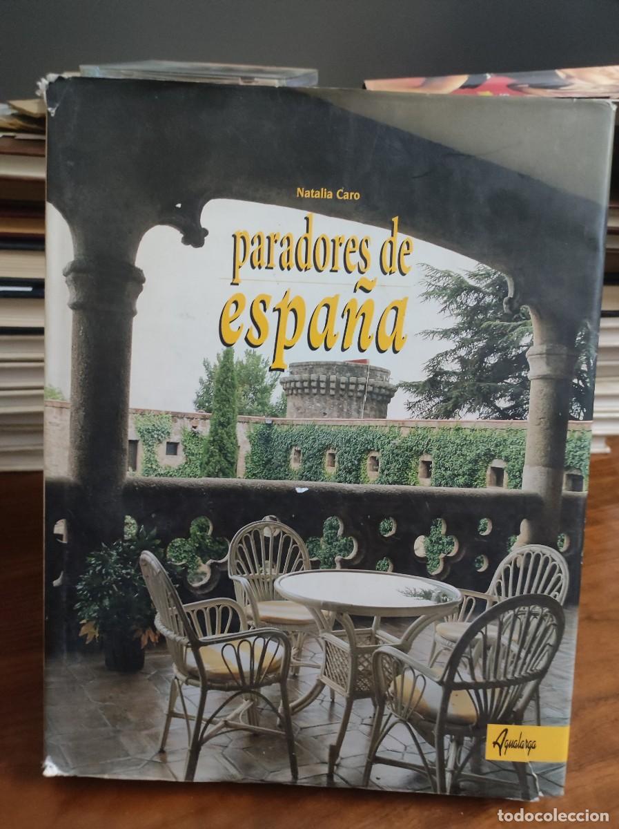 Libros: Paradores de Espa&ntilde;a Natalia Caro - Foto 1