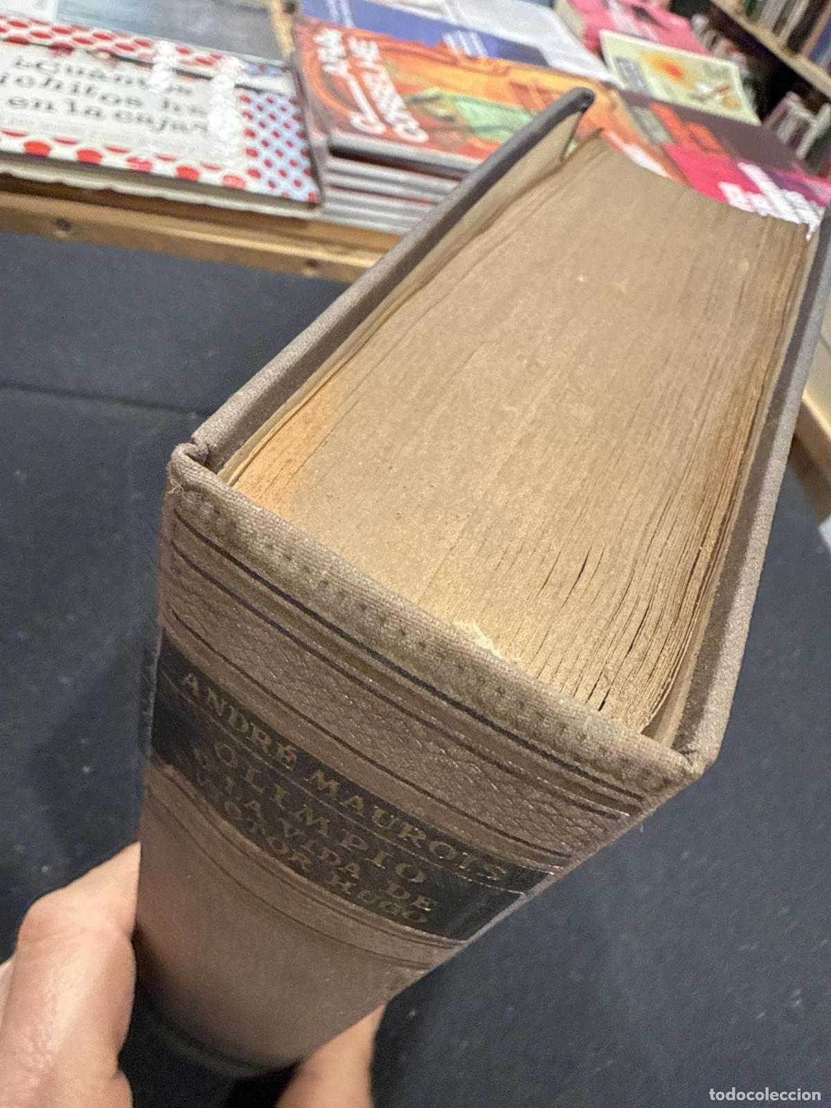 Libros: Olimpio o la vida de Victor Hugo - Andr&eacute; Maurois - Foto 2