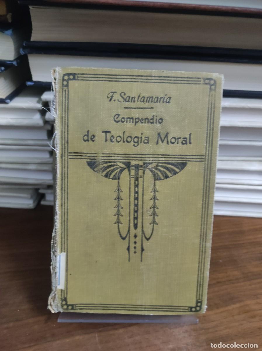 Libros: Compendio de Teolog&iacute;a Moral F. Santamar&iacute;a - Foto 1