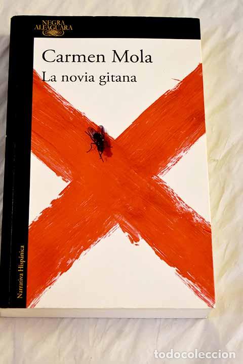 Libros: La novia gitana (La novia gitana 1).- Mola, Carmen
