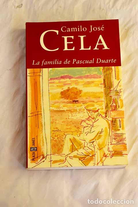 Libros: La familia de Pascual Duarte.- Cela, Camilo Jos&eacute;